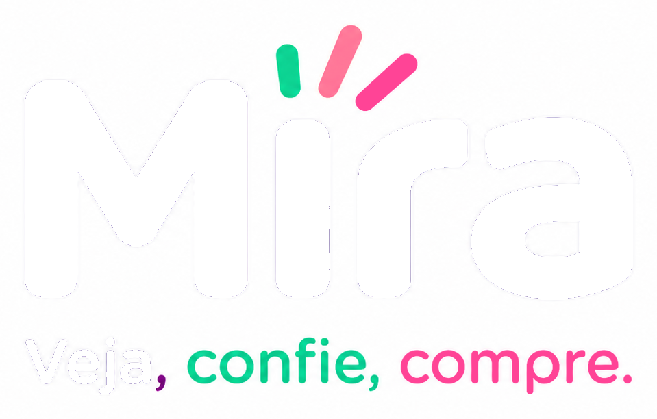 Mira — Veja, confie, compre